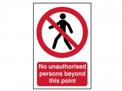 Scan No Unauthorised Persons Beyond This Point - PVC Sign 400 x 600mm